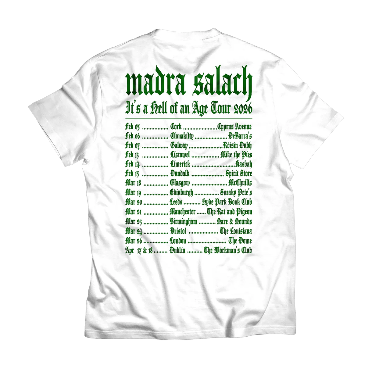 Madra Salach - White & Green Spring 2026 Tour T-Shirt